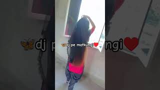 Tu waare jaiye note piya🥰m dj pe matkungi🤦🏻viralshorts ytshortsindia shortsvideo trending yt [upl. by Somerset815]