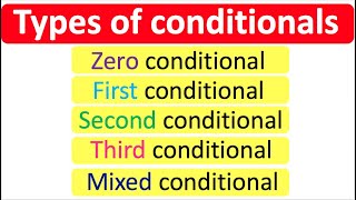 CONDITIONALS  Learn all the conditionals  English grammar [upl. by Einberger]