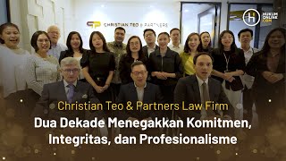 CTP Law Firm Dua Dekade Menegakkan Komitmen Integritas dan Profesionalisme [upl. by Joao]