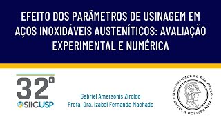 SIICUSP 2024 EFEITO DOS PARÂMETROS DE USINAGEM EM AÇOS INOXIDÁVEIS AUSTENÍTICOS [upl. by Rothschild]