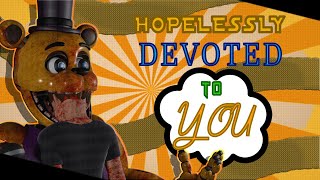 Hopelessly devoted to youBlender FNAF animation [upl. by Gilburt]