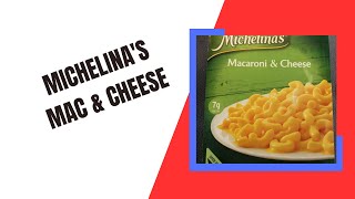 Michelinas Mac amp Cheese [upl. by Arleen]