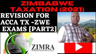 ZIM TAX Revision Part 2 2022 based on 2021 TAX LAW [upl. by Llenol]