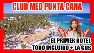 CLUB MED PUNTA CANA 2024 🏺 EL HOTEL MAS ANTIGUO EN RD  LA ATRACCION MAS LLAMATIVA TOP 5 [upl. by Barbi]