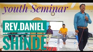 Youth Seminar 2024 message by RevDaneel Shinde Brethren church Champawadi [upl. by Suzzy]