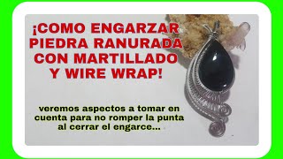 DIY COMO ENGARZAR CON ALAMBRE PIEDRA CON RANURA COMO HACER UN DIJE DE ALAMBRE Y PIEDRA WIRE WRAP [upl. by Yrbua477]