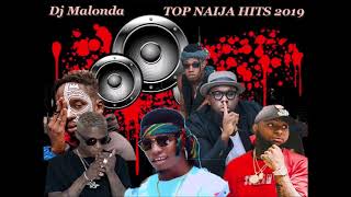 TOP LATEST GREATEST NAIJA HITS 2019 AFROBEATS [upl. by Jacqui]