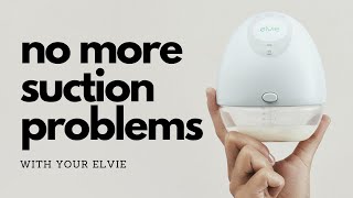 Suction Issues and Troubleshooting with the Elvie Pump [upl. by Darrill]