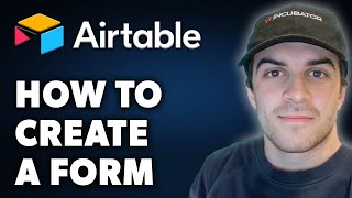 How to Create a Form in Airtable Full 2024 Guide [upl. by Kaz164]