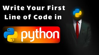 Python Basics Writing Your First Line of Code [upl. by Tugman155]