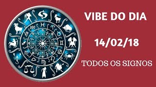 TAROT☆VIBE DO DIA 140218  TODOS OS SIGNOS [upl. by Ibor]