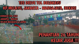 Test Drive Tol Becakayu Akhirnya Setelah 26 Tahun Jakarta  Bekasi Makin Lancar Jayaaaa [upl. by Karlotte]