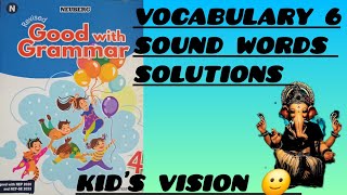 Neuberg Book 4  Vocabulary 6 Sound Words Solutions  Kids Vision 🙂 [upl. by Zailer]