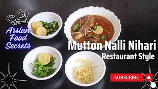 Delicious Mutton Nalli Nahri Recipe ll Arslan Food Secrets [upl. by Nashom]