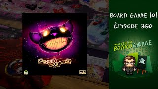 Board Game 101 EP360 Wonderlands War  Règles et critique [upl. by Livesay663]