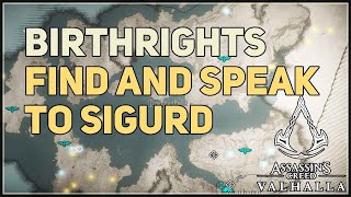 Find and speak to Sigurd Birthrights Assassins Creed Valhalla [upl. by Sadnac239]