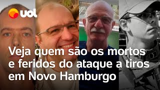 Tiroteio em Novo Hamburgo Veja quem são os mortos e feridos do ataque de atirador no RS [upl. by Rosner940]