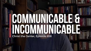 Communicable and Incommunicable Attributes [upl. by Odrarej]