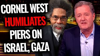 Piers Morgan HUMILIATED By Cornel West On Israel Aaron Bushnell [upl. by Bullock]