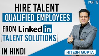 How to Hire Employees from LinkedIn  LinkedIn Talent Solutions Explained  linkedintalentsolutions [upl. by Ney]