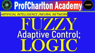 adaptive control fuzzy logiic and other types of control system [upl. by Claribel]