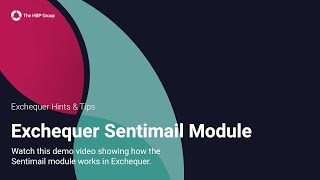 Exchequer Hints amp Tips  Sentimail Module [upl. by Edobalo]