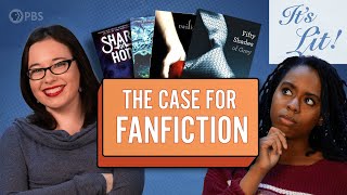 The Case for Fan Fiction feat Lindsay Ellis and Princess Weekes  It’s Lit [upl. by Thurmann360]