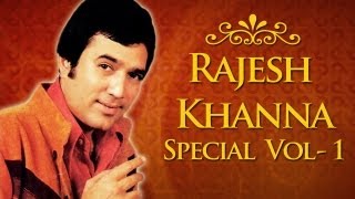 Rajesh Khanna Superhit Song Collection HD  Jukebox 1  Top 10 Old Hindi Classic Songs HD [upl. by Fabrienne]