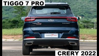 CHERY TIGGO 7 PRO 2022 CORES VERSÕES PREÇO MUITOS DETALHES [upl. by Winslow218]