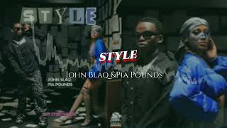 STYLE  John Blaq amp Lydia Jazmine Official P Visualizer Latest Ugandan Music 🎶 2024 [upl. by Aela]