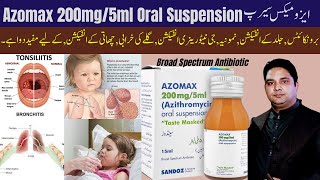 Azomax 200mg5ml Oral Suspension  Azithromycin  Azomax Syrup Uses Side Effects in Urdu [upl. by Solram410]