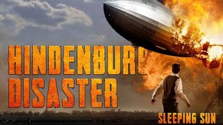 Hindenburg Disaster  Sleeping Sun [upl. by Scarlet830]