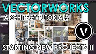 Vectorworks Architect Tutorials Starting New Projects II 4K [upl. by Arihaz]