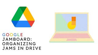 Google Jamboard  Organizing Jams in Drive [upl. by Llib38]