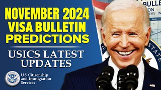 November 2024 Visa Bulletin Predictions Emp amp FamilyBased Categories  USICS Latest Update [upl. by Akimaj338]