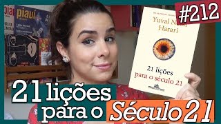 21 LIÇÕES PARA O SÉCULO 21 YUVAL NOAH HARARI 212 [upl. by Hildick]