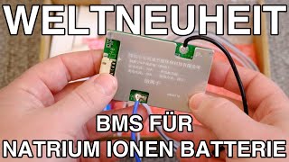 Akkus 2 Natrium Ionen BMS SIB Sodium Ion Battery Management System Salzbatterie [upl. by Merriott]