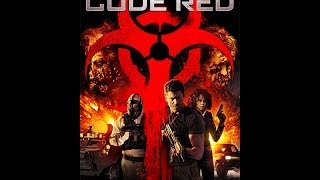 CODE RED Official Trailer [upl. by Toombs]