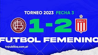 Lanús vs Estudiantes de la Plata Fecha 03 del Campeonato Femenino YPF Torneo 2023 [upl. by Dash403]