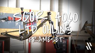 SCOR 4060 LTD Öhlins Frameset 100 pieces limited edition [upl. by Adnalay]