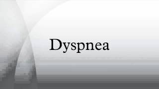 Dyspnea [upl. by Anitsirhcairam447]