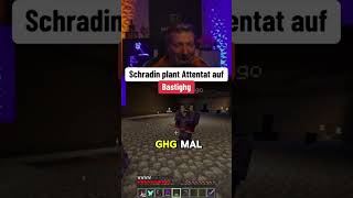 Was hat schradin vor😨 craftattack12 minecraft bastighg letshugo twitch minecraftshorts [upl. by Hemetaf]