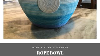 How To Make A Rope Bowl [upl. by Bluhm]