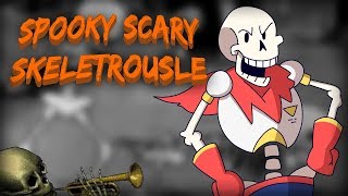 quotSpooky Scary Skeletrouslequot Spooky Scary Skeletons in the style of Bonetrousle [upl. by Araes564]