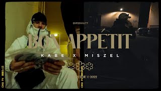 Kabe x Miszel  Bon Appétit prod Premixm [upl. by Bibah]