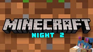 minecraft Night 2 comstruimdo a metade da casa ep 02 eu acho [upl. by Tobie1]