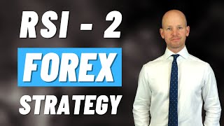 2 Period RSI Trading Strategy for Forex Markets Larry Connors inspired [upl. by Bernt]