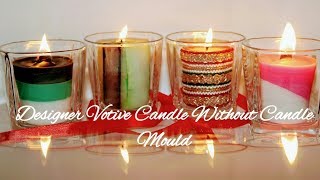 Designer Votive Candle Without Using Candle Mould [upl. by Skardol443]