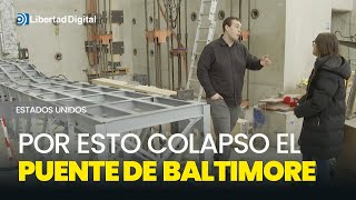 Experto explica las causas del quotcolapso globalquot del puente de Baltimore [upl. by Rolan626]