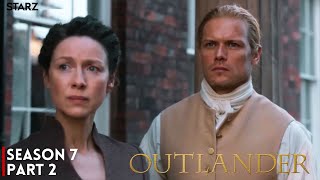 Outlander Season 7 Part 2 First Trailer  New Details Revealed [upl. by Aizatsana]